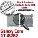 Samsung Galaxy Core GT i8262 S Lecteur Pins Carte Connecteur Connector SIM à Contacts ORIGINAL Reader Dorés souder Card SLOT