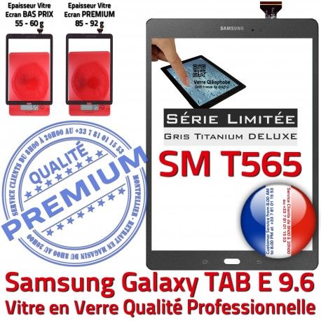 Samsung Galaxy TAB E SM-T565 G TAB-E Adhésif Titanium T565 Grise Gris Ecran Tactile PREMIUM Qualité Limitée Verre Vitre SM Assemblée Série 9.6